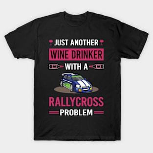 Wine Drinker Rallycross T-Shirt